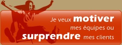 Motiver ses Equipes par un s�minaire sur Bordeaux