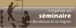 S�minaire sur Bordeaux